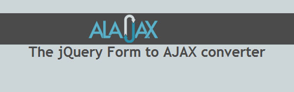 Convert HTML Forms to Ajax Forms with Alajax jquery Plugin