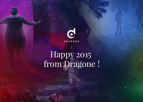 Happy 2015 from Dragone