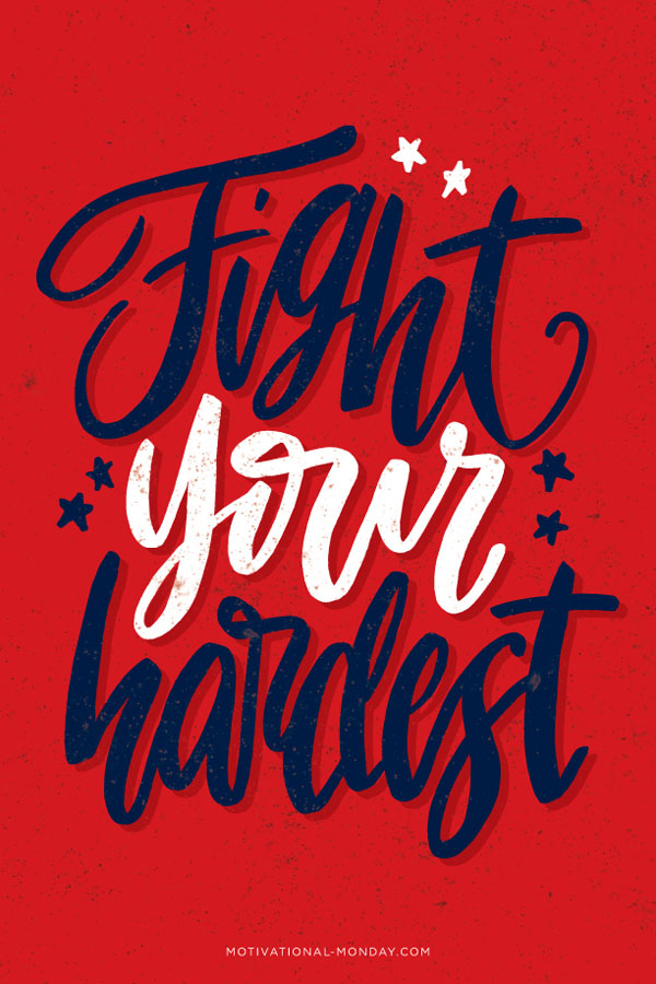 Fight-Your-Hardest