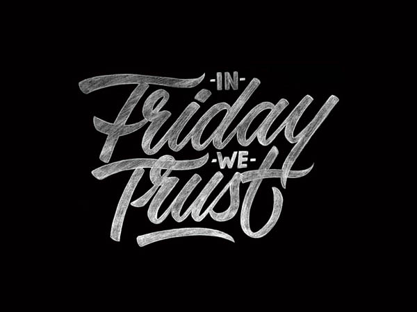 In Friday We Trust