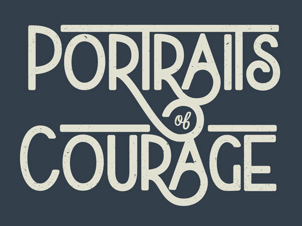 Portraits of Courage