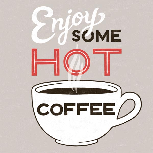 enjoy-some-hot-coffee